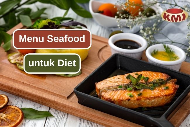 Seafood Rendah Kalori: Menu Diet yang Wajib Dicoba